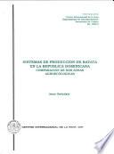 Sistemas de Produccion de Batata en la Republica Dominicana Comparacion de Dos Zonas Agroecologigas