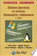 Sistemas Operativos en entornos Monousuario y Multiusuario, 2a edición.