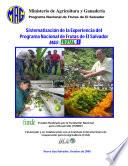 Sistematizacion de la Experiencia del Programa Nacional de Frutas de Salvador