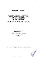Situación actual de la mujer en el poder judicial Argentino