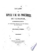 Situacion de España y de sus posesiones de ultramar al principiar el año 1875, su verdadero peligro y el unico medio de conjurarlo