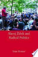 Slavoj Žižek and Radical Politics