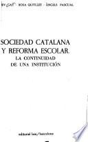 Sociedad catalana y reforma escolar