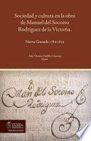 Sociedad y cultura en la obra de Manuel del Socorro Rodríguez de la Victoria. Nueva Granada 1789-1819