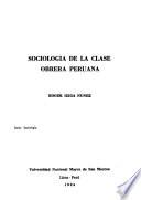 Sociología de la clase obrera peruana