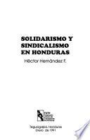Solidarismo y sindicalismo en Honduras