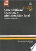 Sostenibilidad Financiera y Administración Local. Un Estudio Comparado