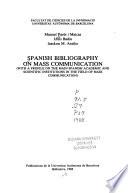 Spanish Bibliography on Mass Communication