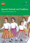 Spanish Festivals and Traditions