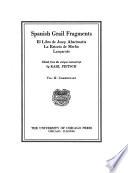 Spanish Grail fragments: El libro de Josep Abarimatia, La estoria de Merlin, Lançarote