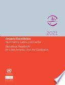 Statistical Yearbook for Latin America and the Caribbean 2021