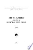 Studi classici in onore di Quintino Cataudella