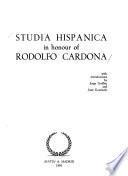 Studia hispánica in honour of Rodolfo Cardona