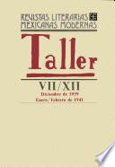 Taller VII, diciembre de 1939 – XII, enero–febrero de 1941
