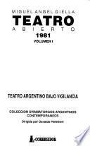 Teatro Abierto 1981: Teatro argentino bajo vigilancia