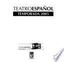 Teatro Español: Temporada 2005