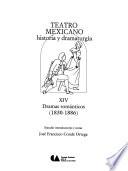 Teatro mexicano: Dramas románticos (1830-1886)