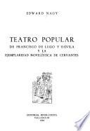 Teatro popular de Francisco de Lugo y Dávila y la ejemplaridad novelística de Cervantes