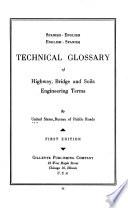 Technical glossary of highway, bridge, and soils engineering terms
