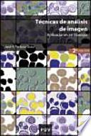 Técnicas de análisis de imagen, (2a ed.)