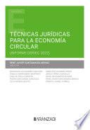 Técnicas jurídicas para la economía circular