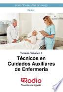 Técnicos en Cuidados Auxiliares de Enfermería. Temario. Volumen 2