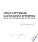 Tecnologías de información y comunicación en la Facultad de Ciencias Sociales del Recinto de Río Piedras de la Universidad de Puerto Rico