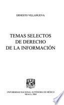 Temas selectos de derecho de la informacion
