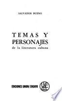 Temas y personajes de la literatura cubana