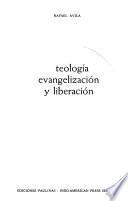 Teología, evangelización y liberación