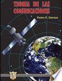 Teoría de las comunicaciones: Serie Ingeniería - Segunda edición