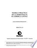 Teoría y práctica de la democracia en América Latina