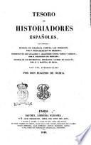Tesoro de historiadores españoles, ... con una introdución por Eugenio de Ochoa