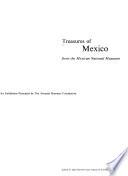 Tesoros de México de Los Museos Nacionales Mexicanos