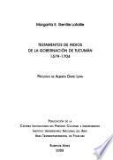 Testamentos de indios de la gobernación de Tucumán, 1579-1704
