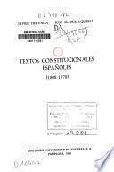 Textos constitucionales españoles, 1808-1978