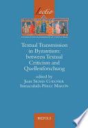 Textual Transmission in Byzantium
