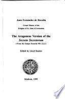 The Aragonese version of the Secreto secretorum (from the unique Escorial Ms. Z.I.2)