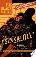 The Black Beetle Sin salida no 01