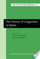 The history of linguistics in Spain