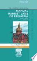 The Johns Hopkins Hospital. Manual Harriet Lane de Pediatría para la asistencia pediátrica ambulatoria + Expert Consult, 18a ed.