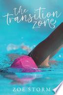 The Transition Zone