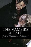 The Vampire a Tale