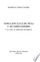 Torcuato Luca de Tena y Alvarez-Ossorio