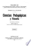 Trabajos del cuarto Congreso científico ( 1.0 Pan-americano) celebrado en Santiago de Chile del 25 de diciembre de 1908 al 5 de enero de 1909 ...