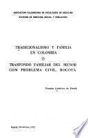 Tradicionalismo y familia en Colombia