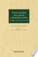 Transexualidad: sexo, género e identidad jurídica