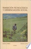 Transición technológica y diferenciación social en la agricultura lationoamericana