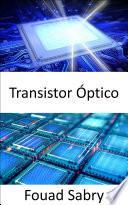Transistor Óptico