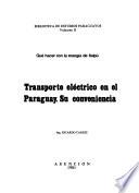 Transporte eléctrico en el Paraguay